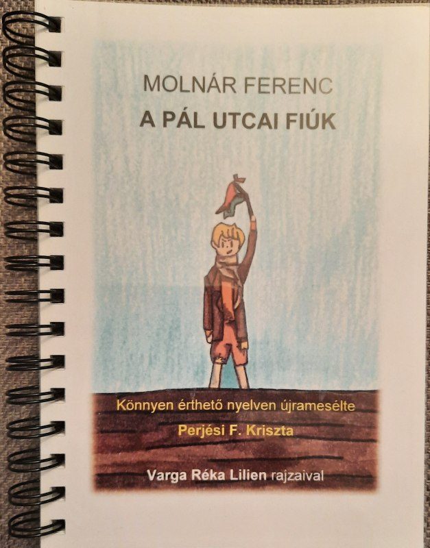 Molnár Ferenc: A Pál utcai fiúk – újramesélt könyv borítója